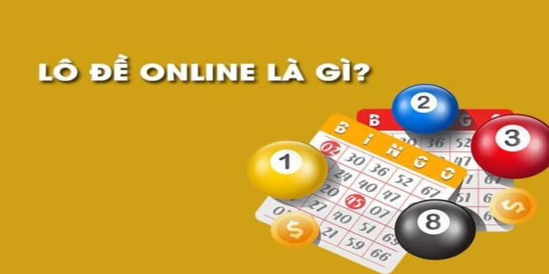 Lô đề online có cách chơi đa dạng với nhiều thể thức xổ số mới